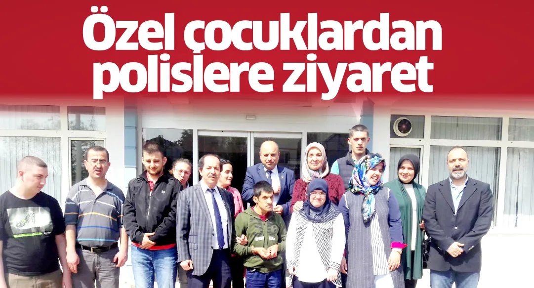Özel çocuklardan polislere ziyaret