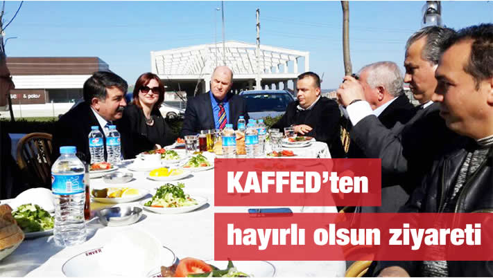 KAFFED’ten hayırlı olsun ziyareti
