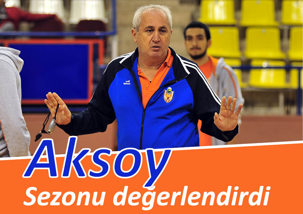Aksoy, sezonu değerlendirdi