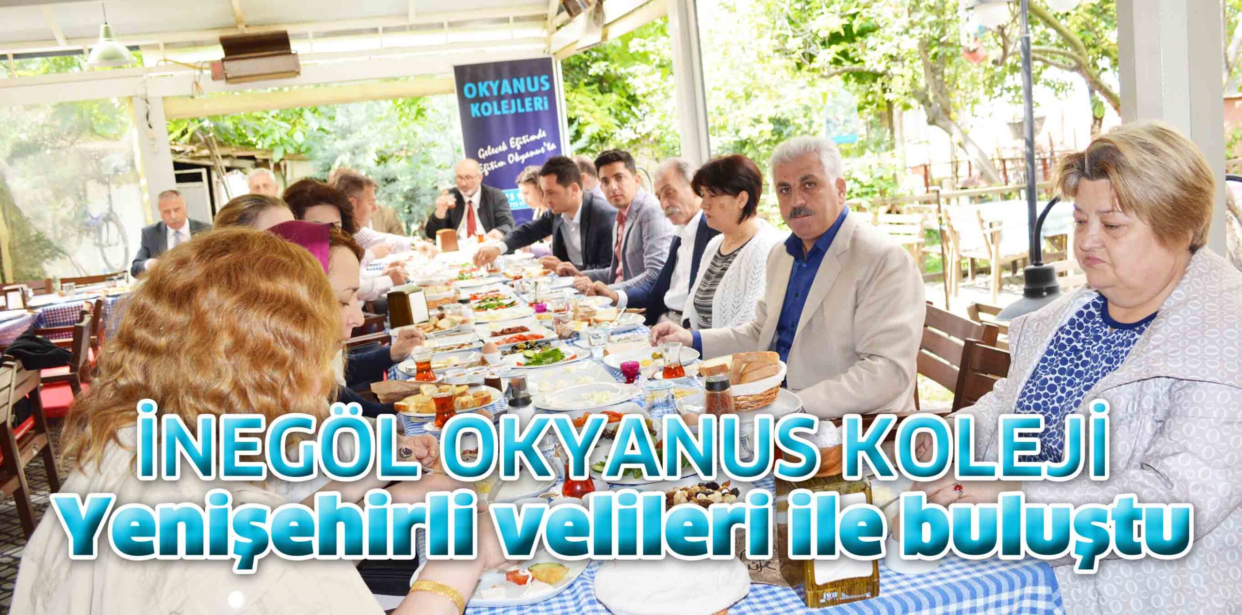 İnegöl Okyanus Koleji Yenişehirli velileri ile buluştu