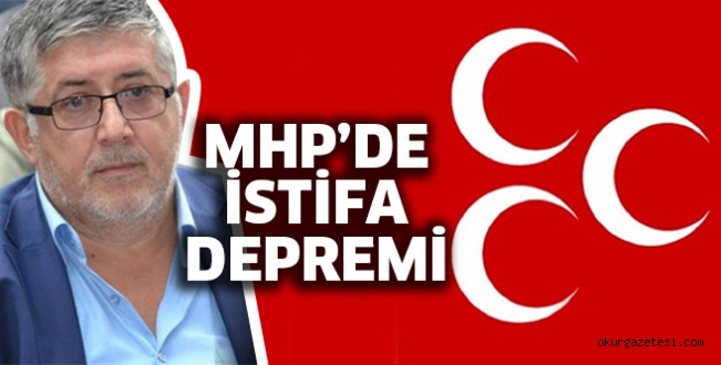 MHP’DE İSTİFA