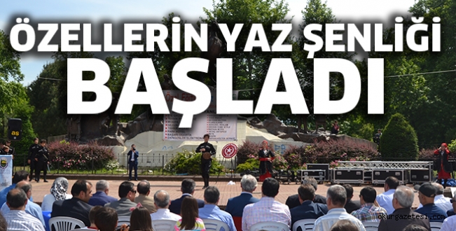 Özellerin şenliği başladı