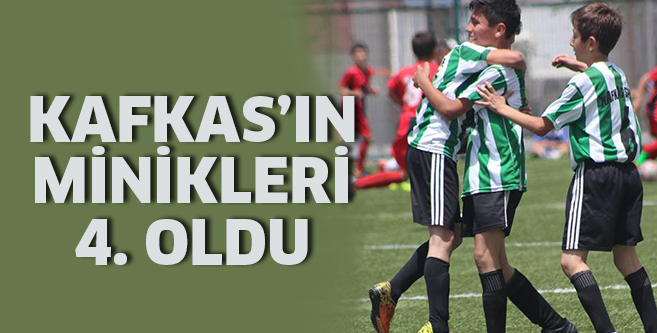 Kafkas’ın minikleri 4. oldu