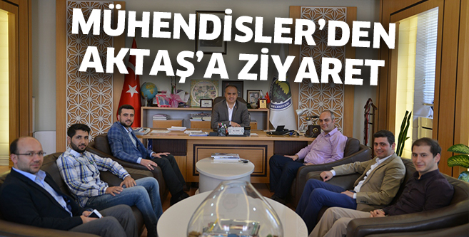 Mühendisler protokol ziyaretlerine başladı