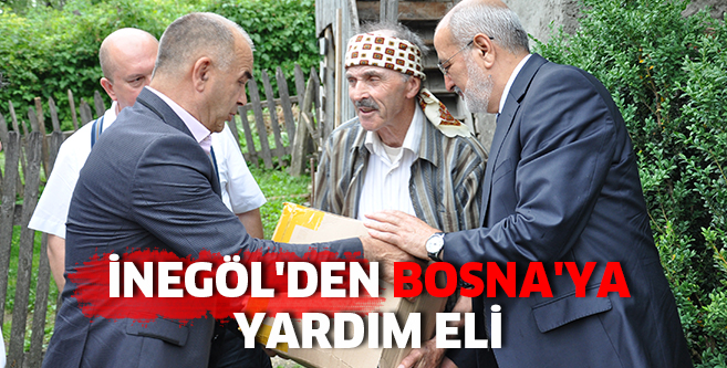 İnegöl’den Bosna’ya yardım eli