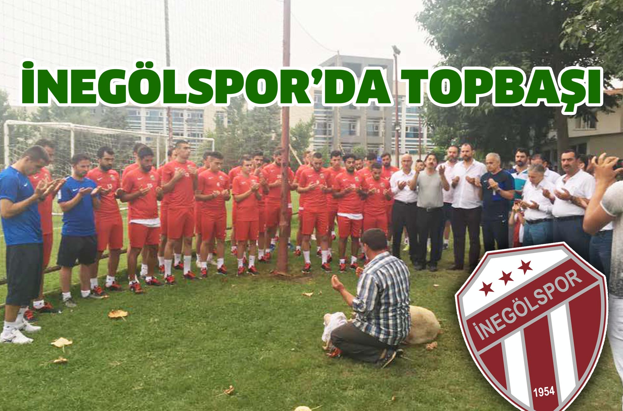 İNEGÖLSPOR’DA TOPBAŞI
