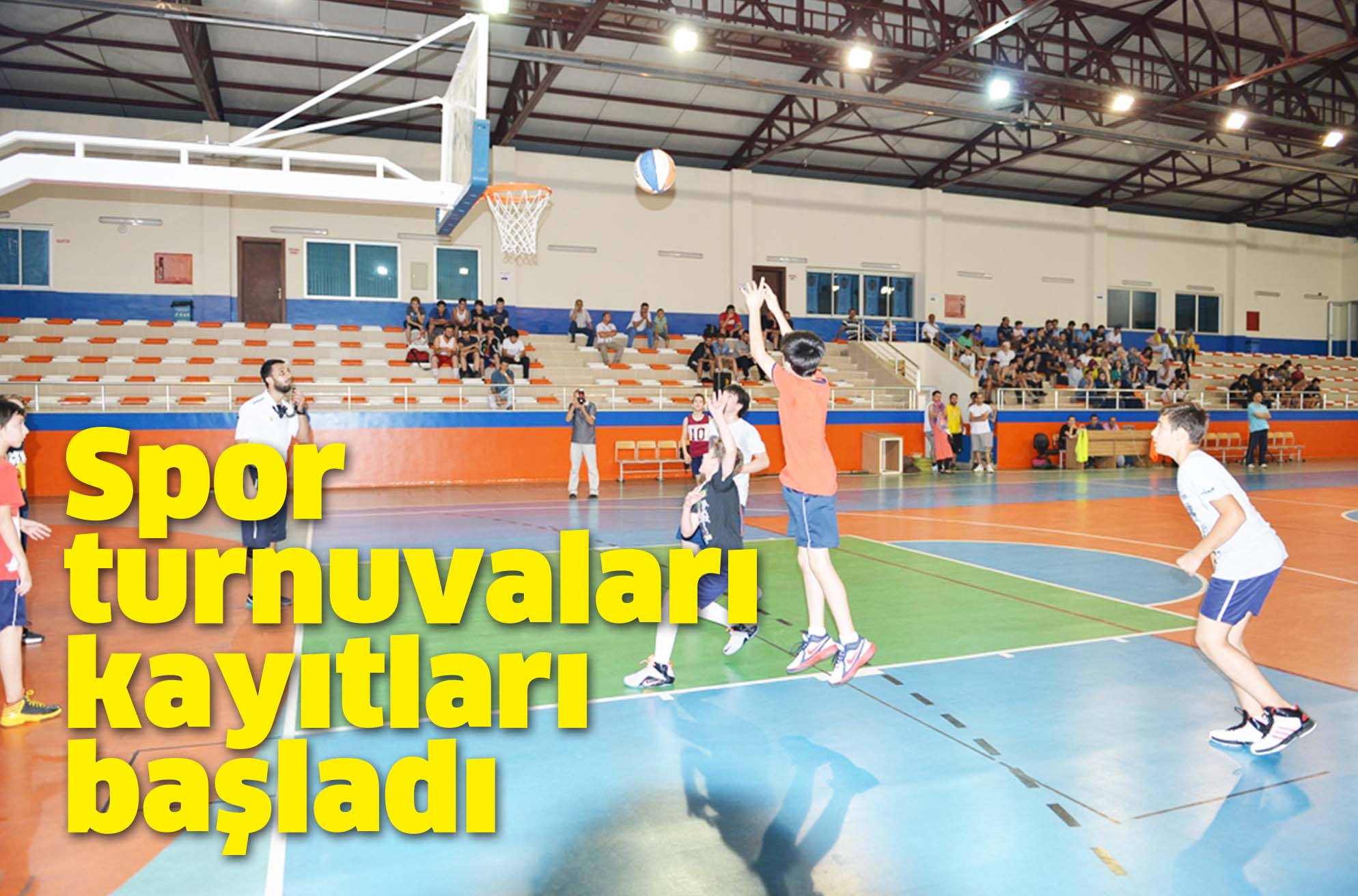 Spor turnuvaları kayıtları başladı