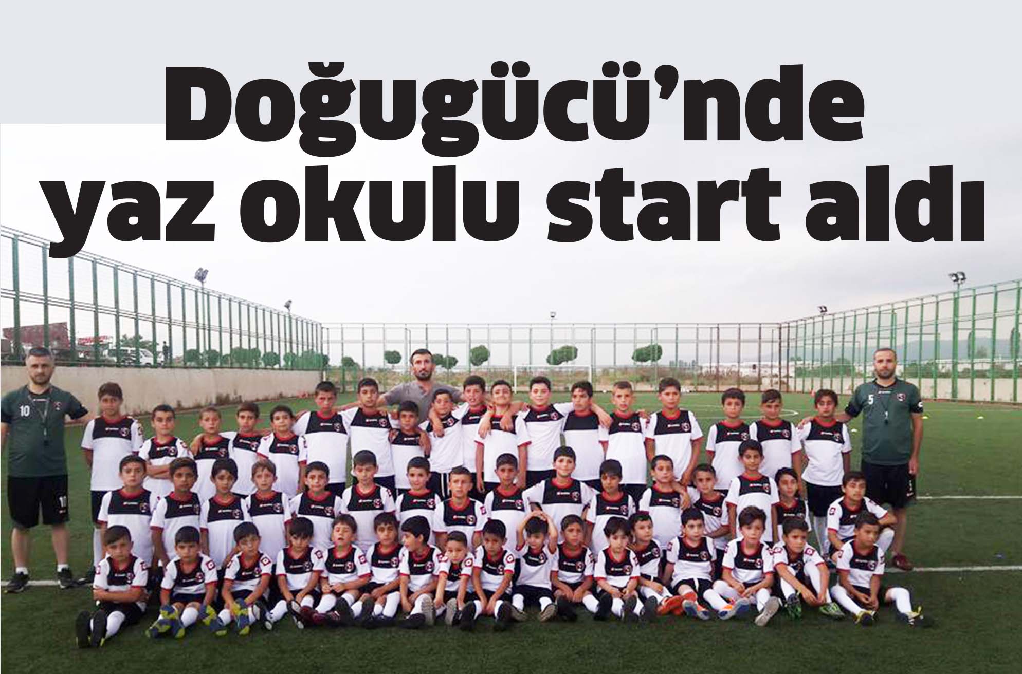 Doğugücü’nde yaz okulu start aldı
