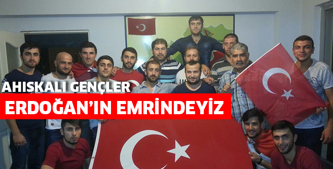 Ahıskalı gençler; “Erdoğan’ın emrindeyiz”