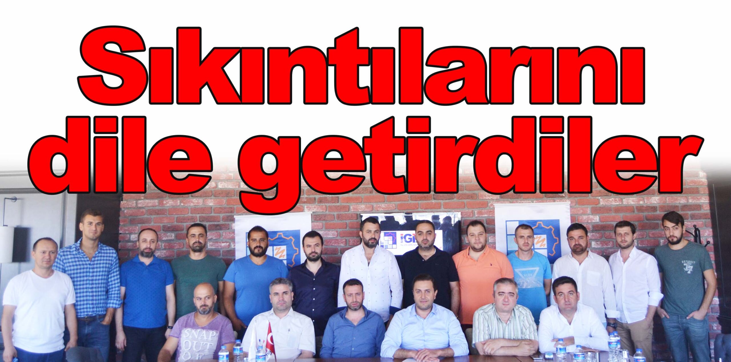 Sıkıntılarını dile getirdiler