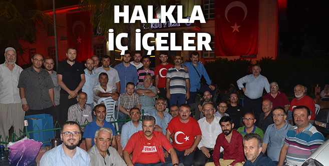 VATANDAŞLARLA BİRLİKTE Nöbet tutuyorlar