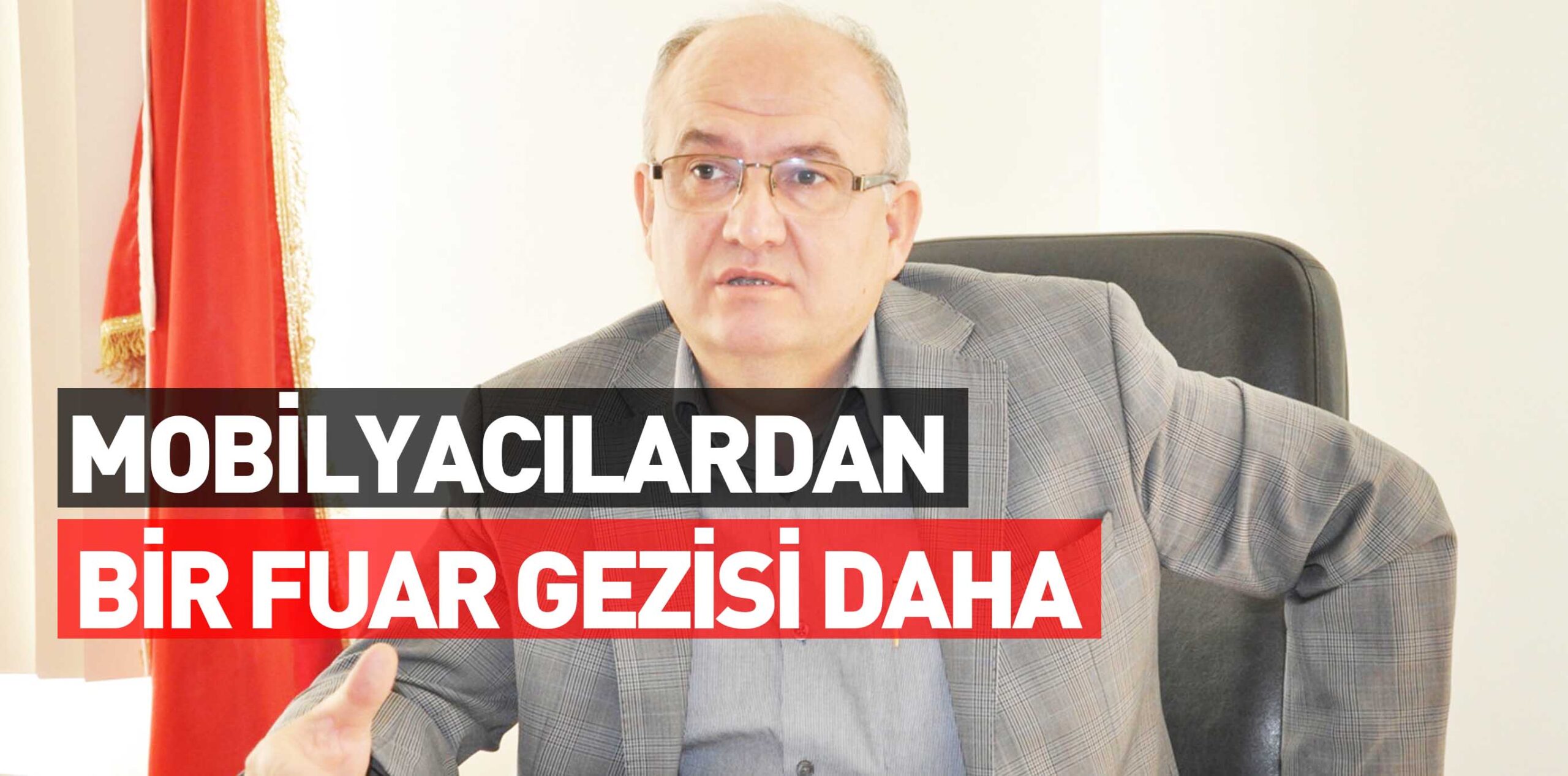 MOBİLYACILARDAN  BİR FUAR GEZİSİ DAHA