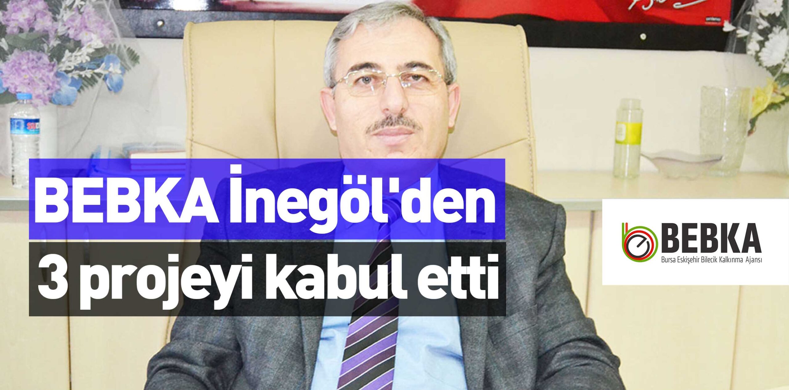 BEBKA İnegöl’den 3 projeyi kabul etti