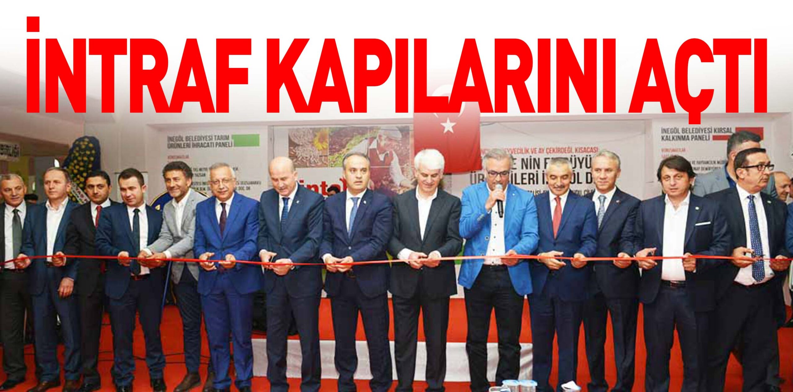 İNTRAF KAPILARINI AÇTI