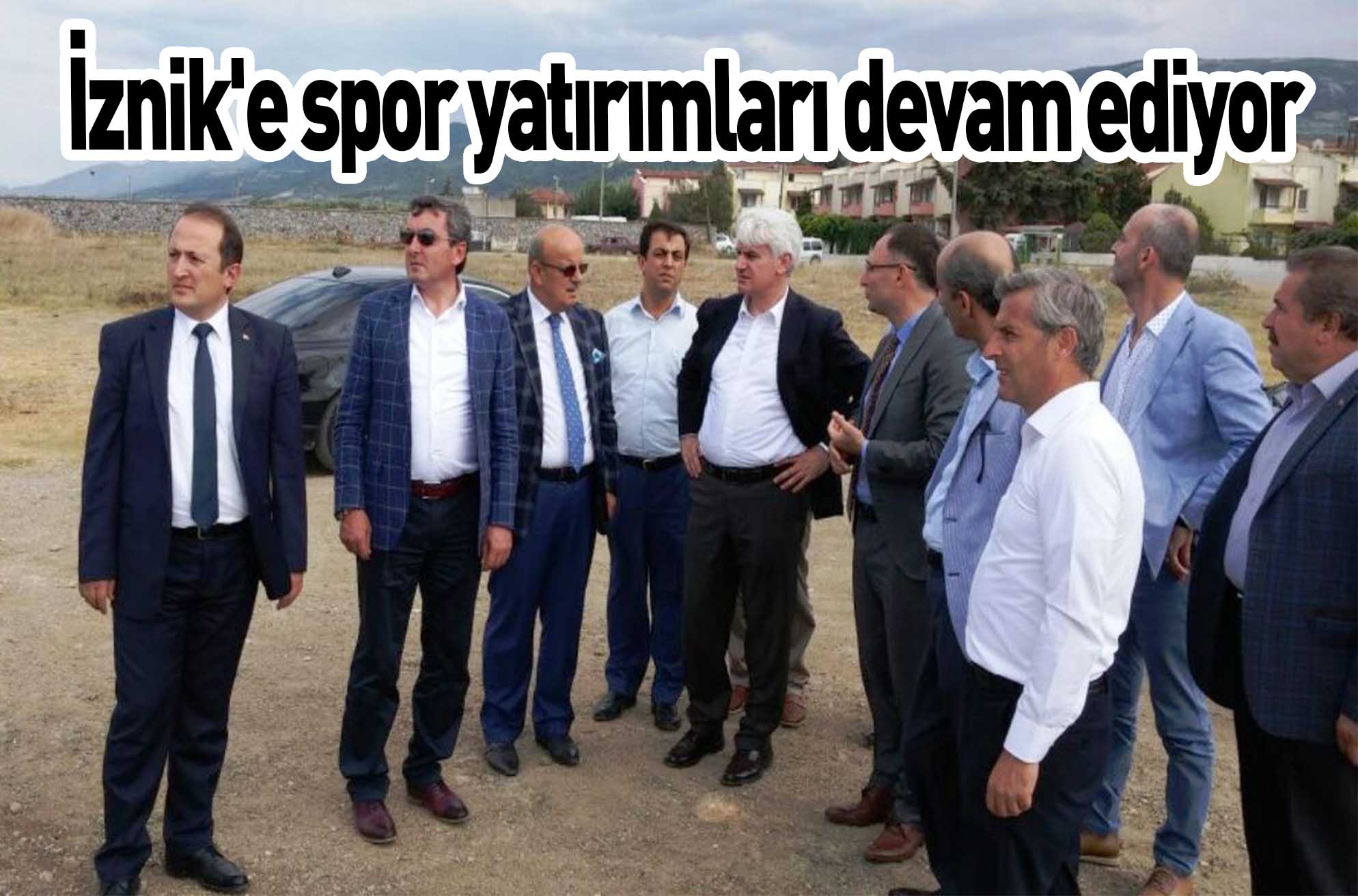 İznik’e spor yatırımları devam ediyor