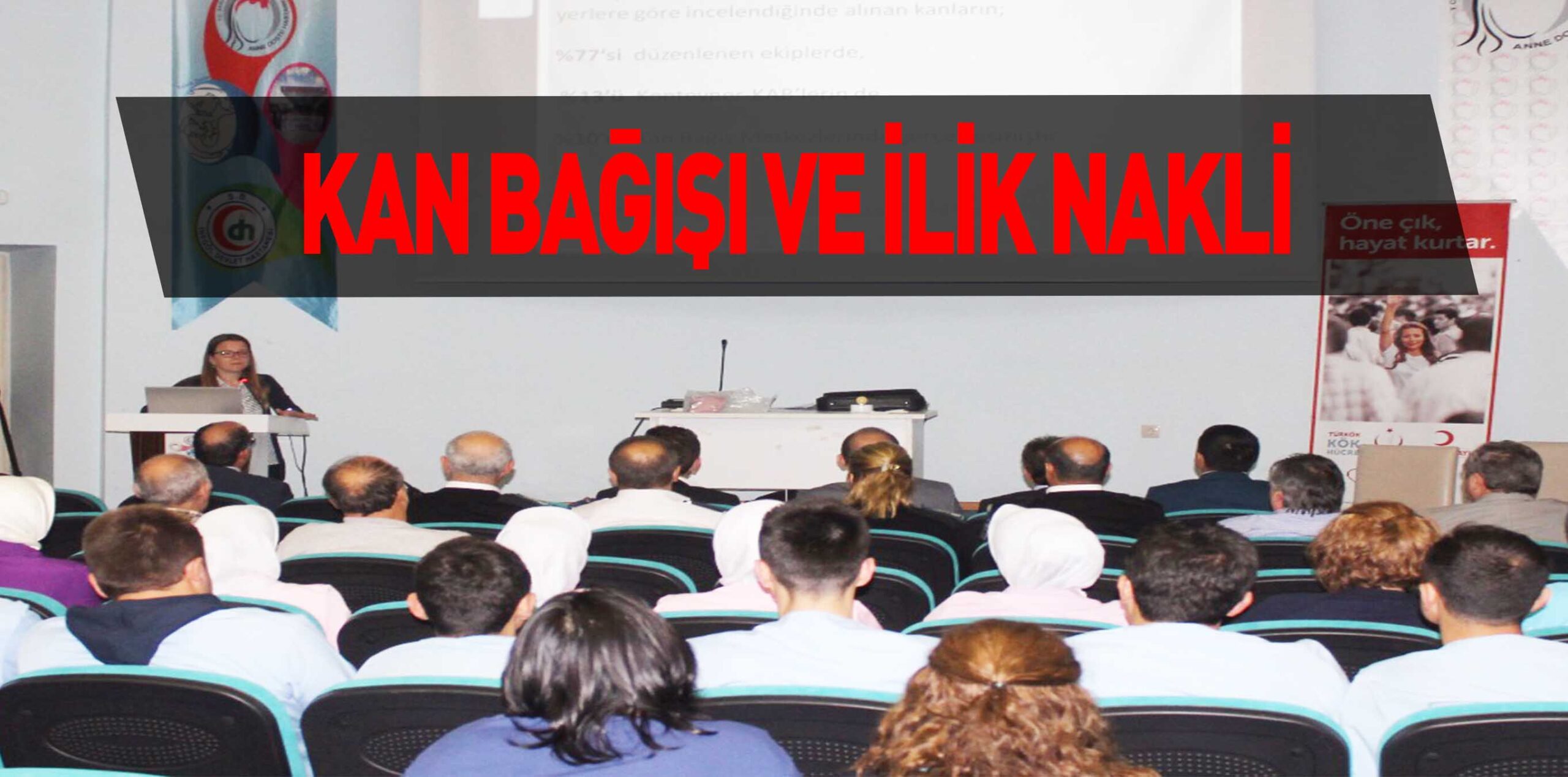 KAN BAĞIŞI VE İLİK NAKLİ