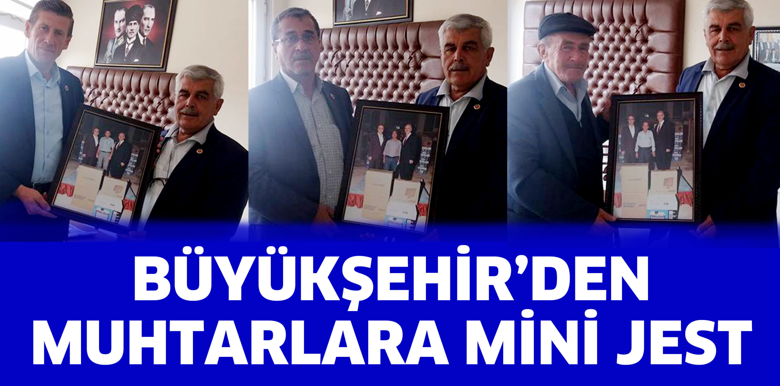 Muhtarlara çerçeveli resim