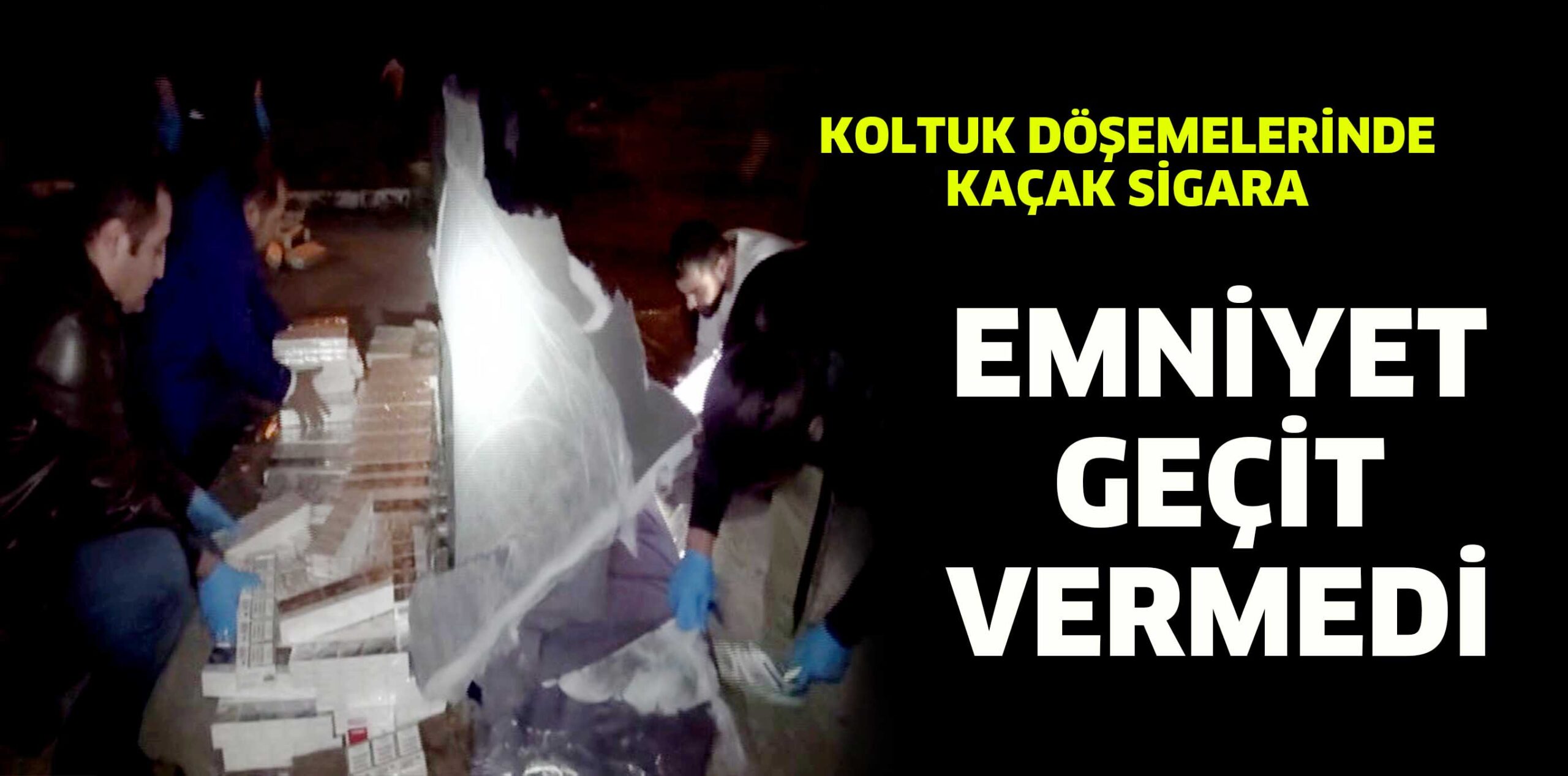 EMNİYET GEÇİT VERMEDİ