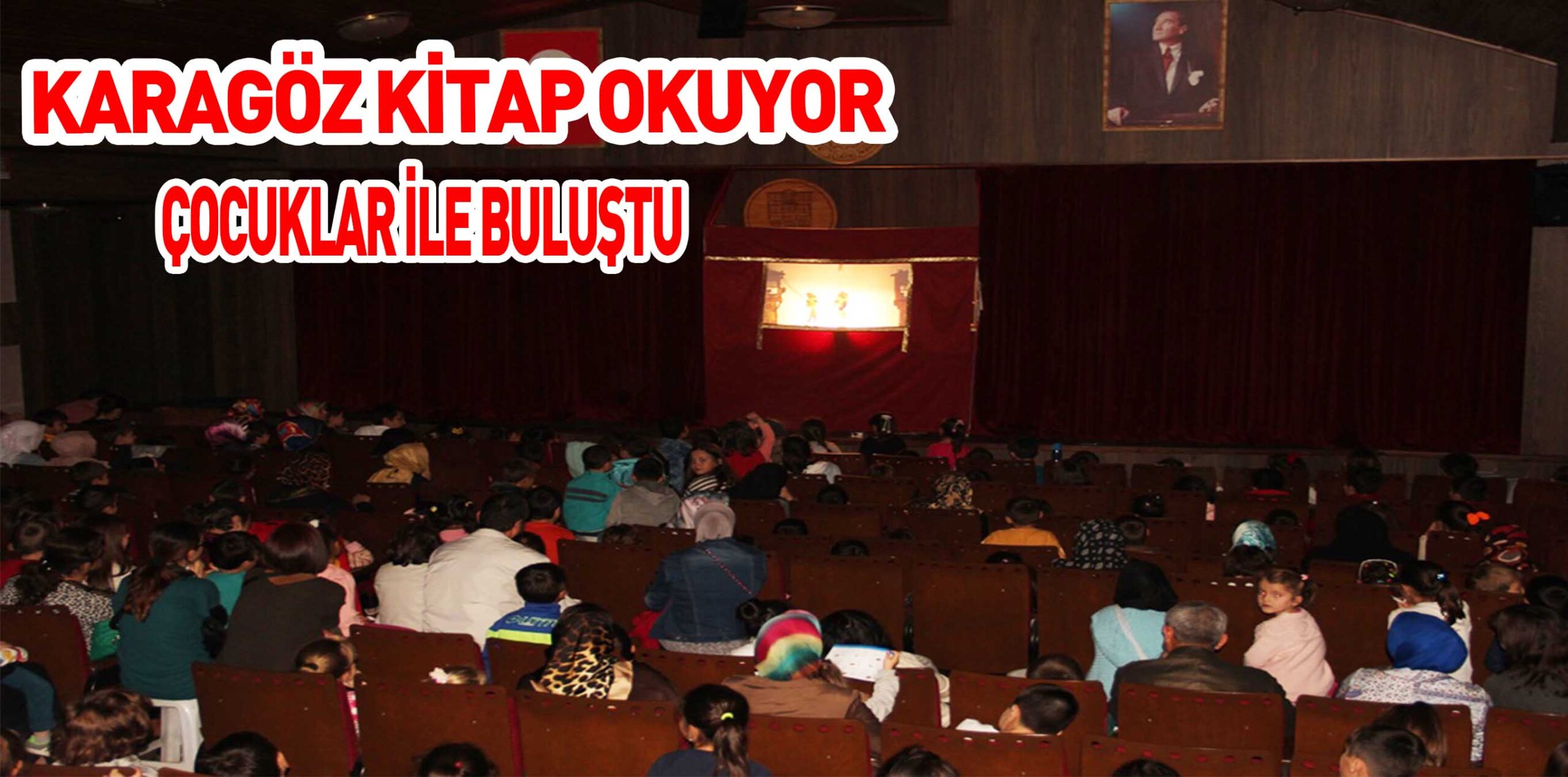 KARAGÖZ KİTAP OKUYOR  ÇOCUKLAR İLE BULUŞTU