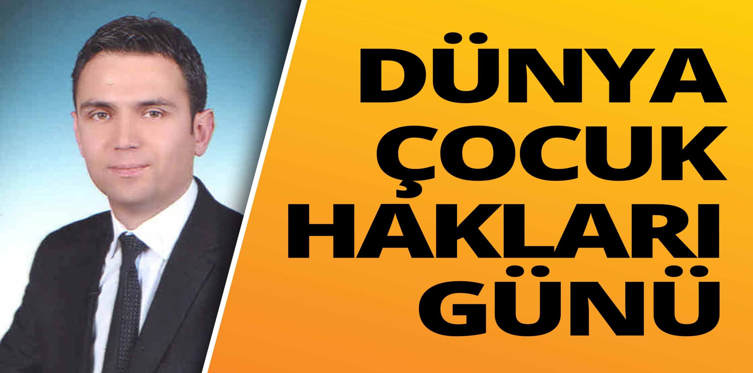 DÜNYA ÇOCUK HAKLARI GÜNÜ