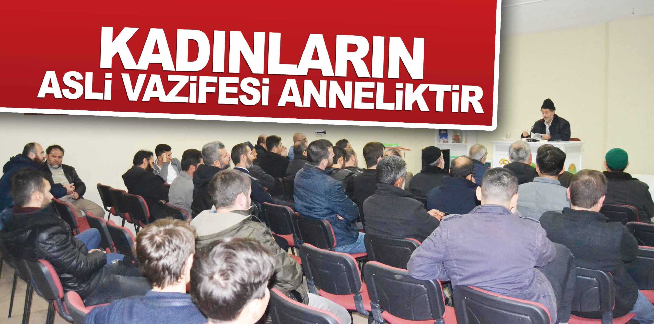 KADINLARIN ASLİ VAZİFESİ ANNELİKTİR