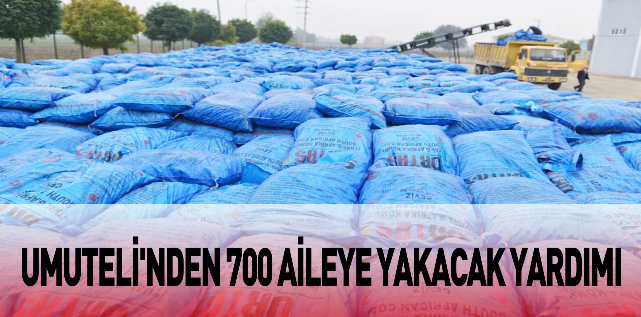 UMUTELİ’NDEN 700 AİLEYE YAKACAK YARDIMI