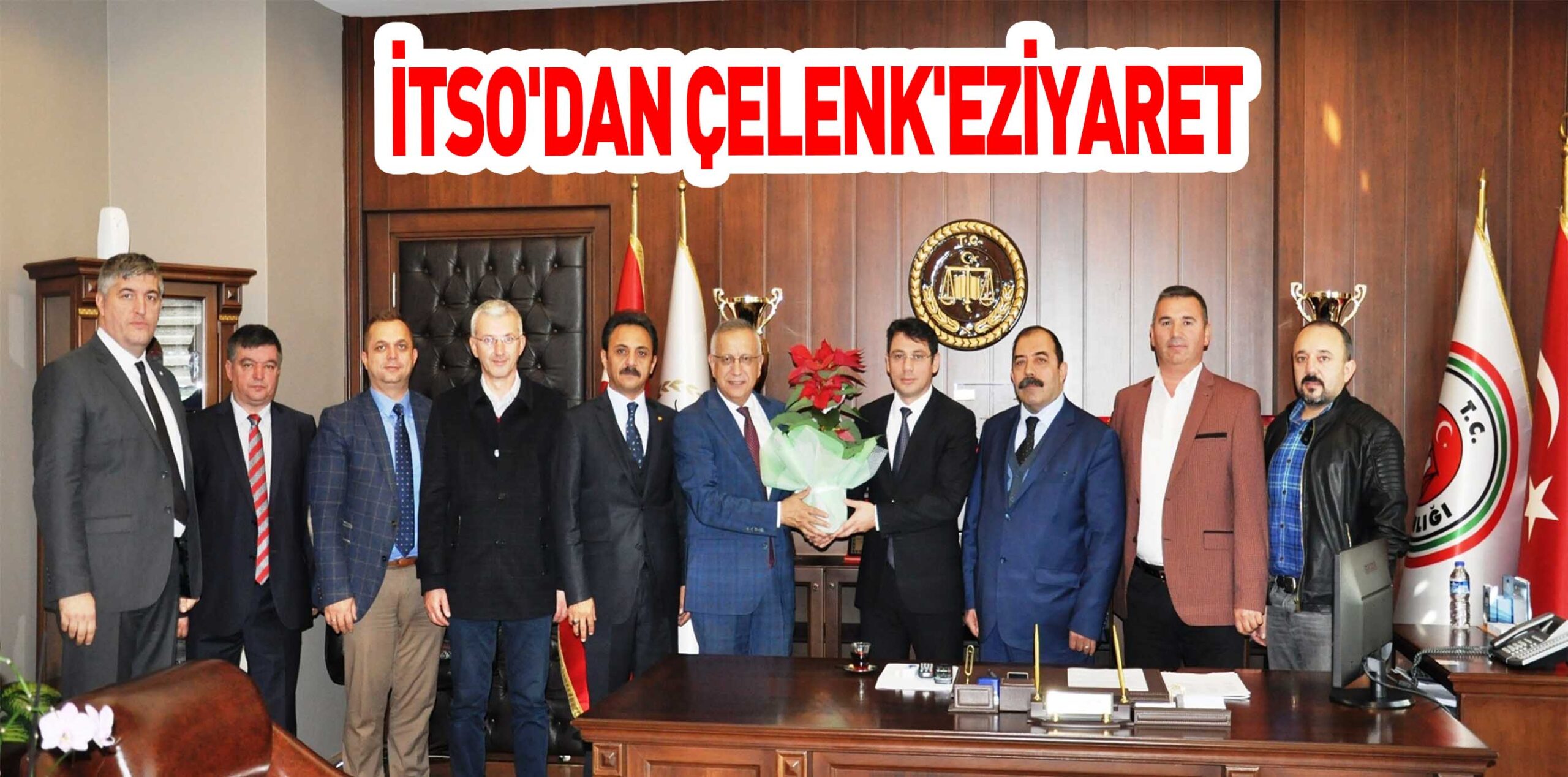 İTSO’DAN ÇELENK’EZİYARET