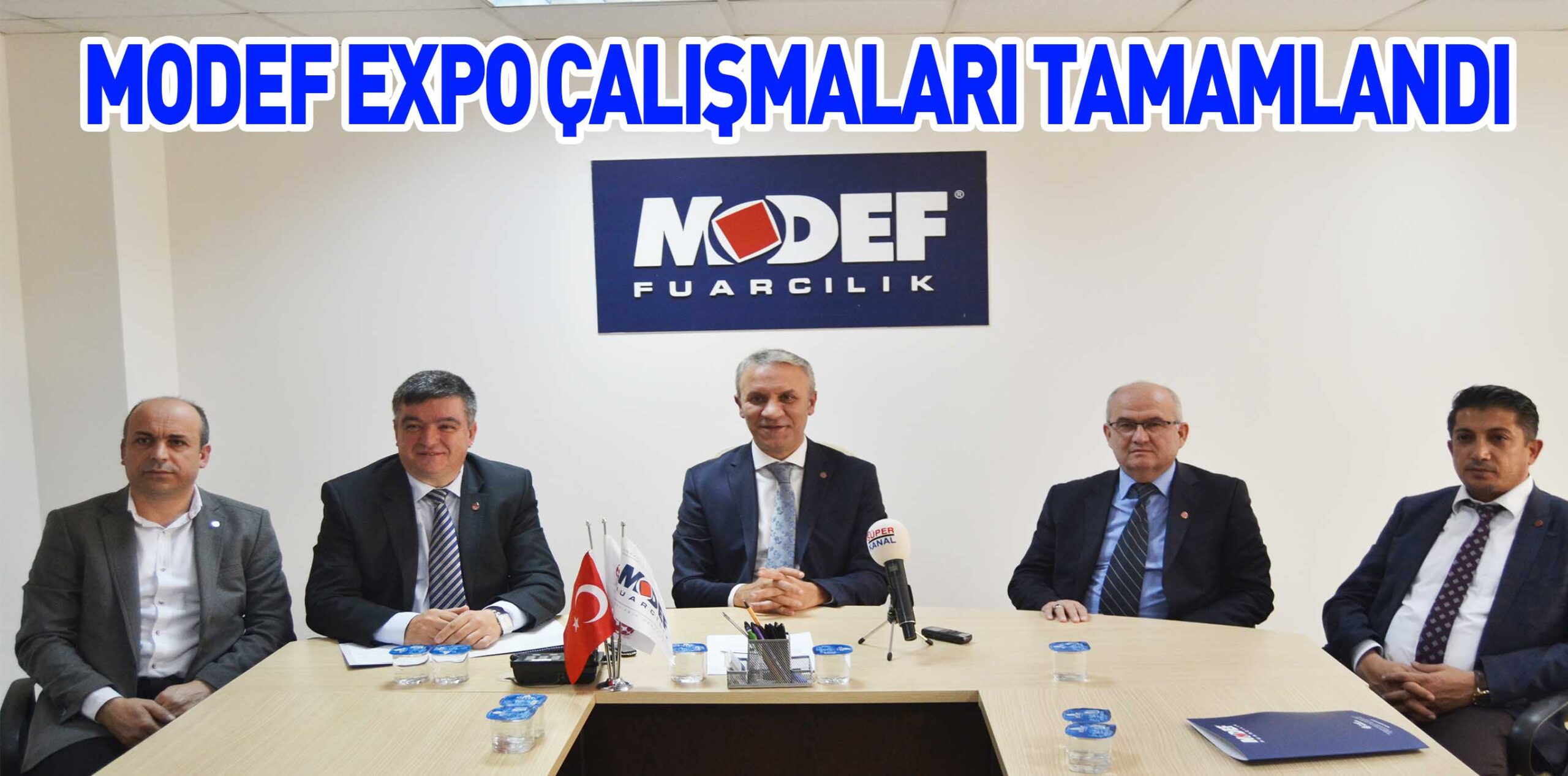 MODEF EXPO ÇALIŞMALARI TAMAMLANDI