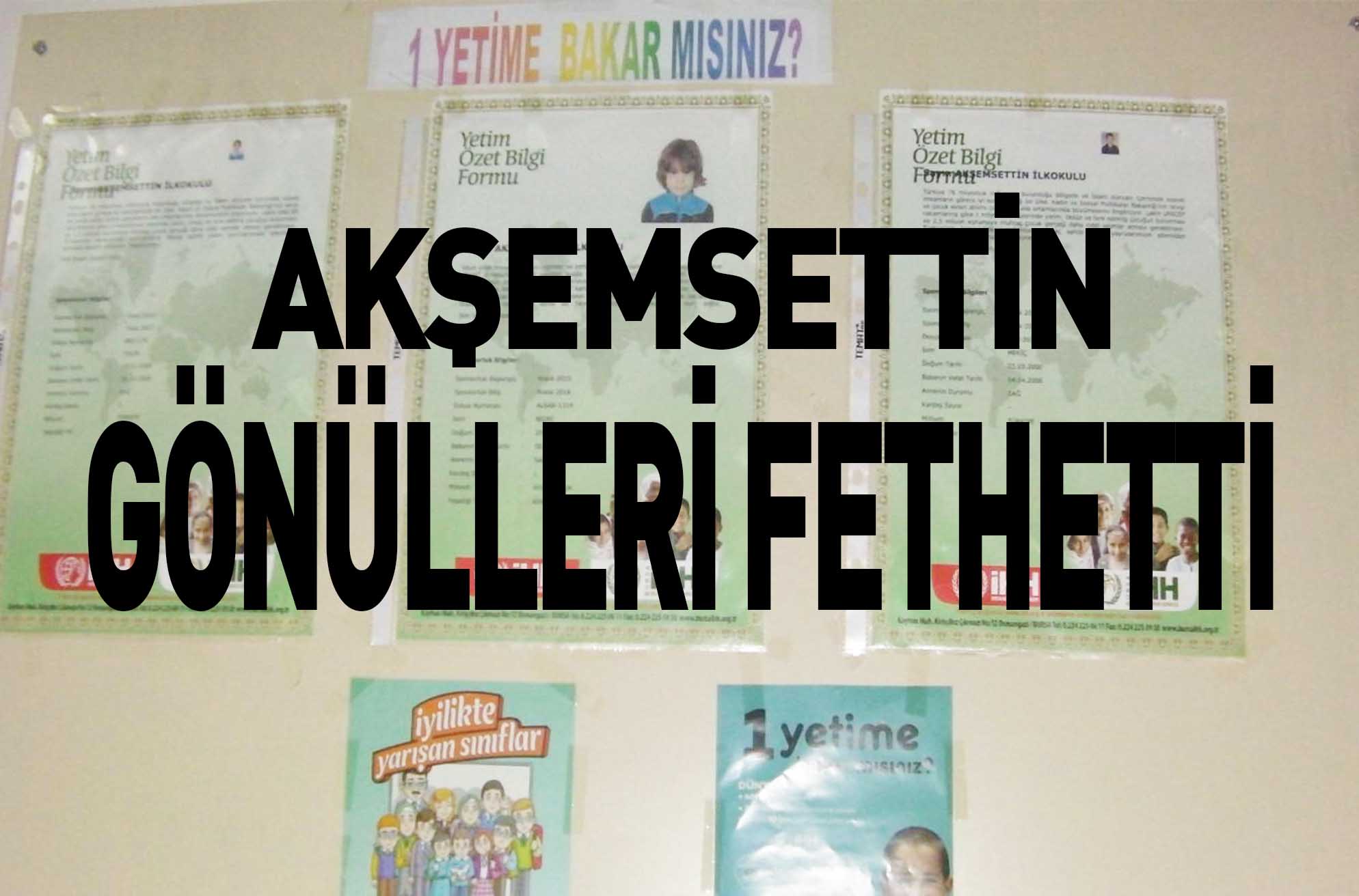 AKŞEMSETTİN GÖNÜLLERİ FETHETTİ