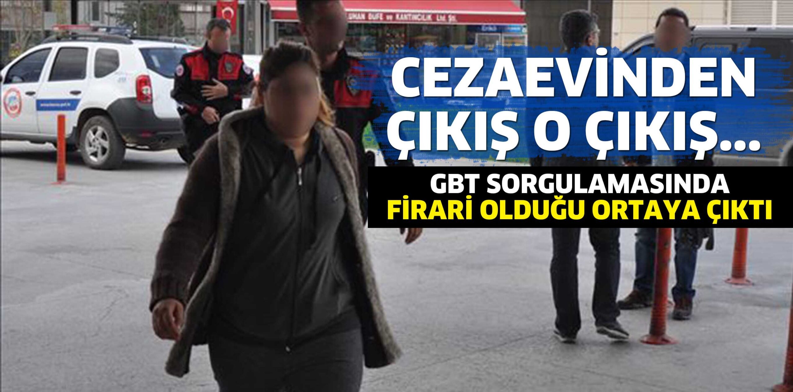 CEZAEVİNDEN ÇIKIŞ O ÇIKIŞ..