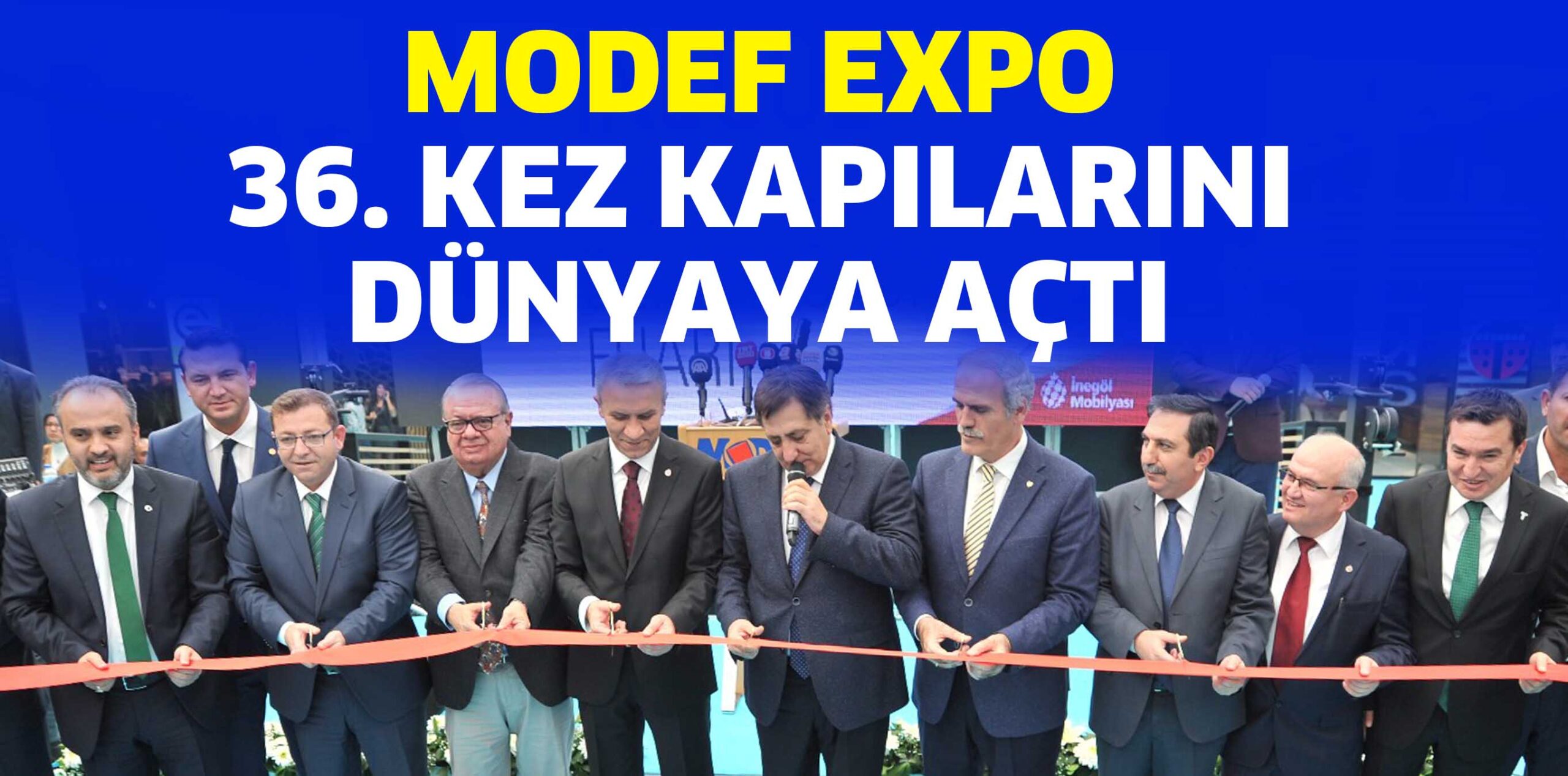 MODEF EXPO  36. KEZ KAPILARINI DÜNYAYA AÇTI