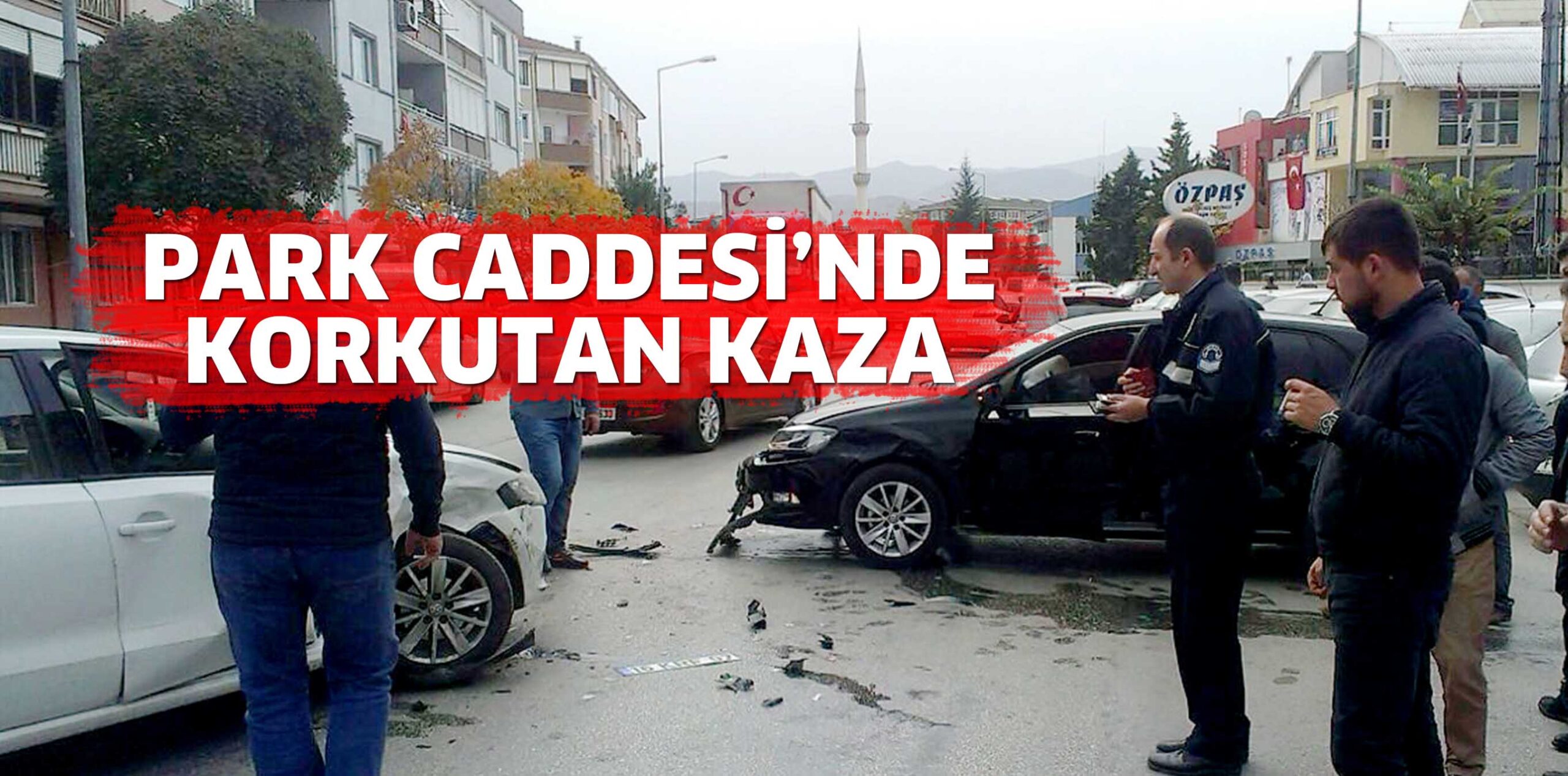 PARK CADDESİN’DE KORKUTAN KAZA
