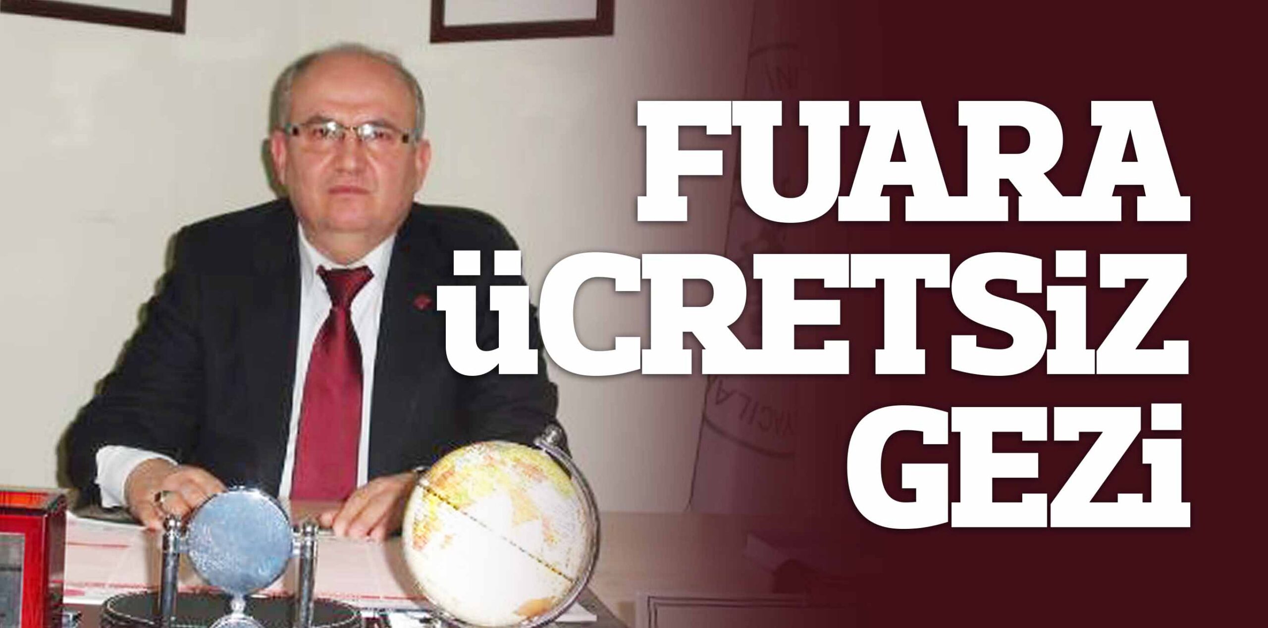 FUARA ÜCRETSİZ GEZİ