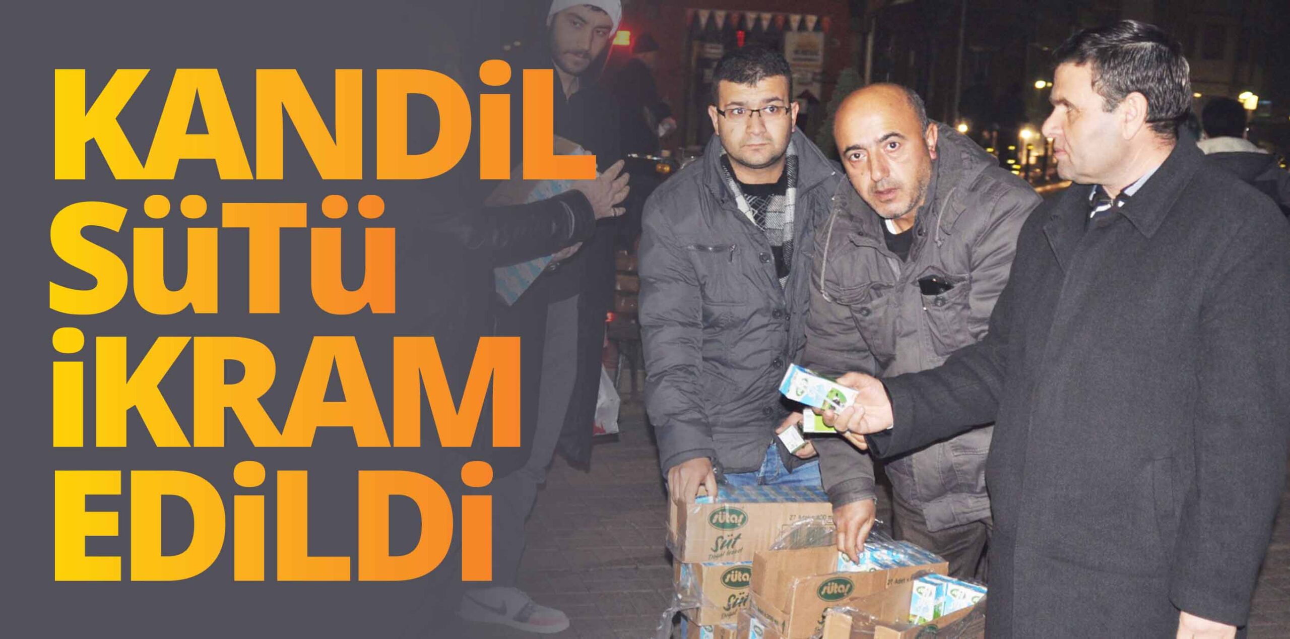 KANDİL SÜTÜ İKRAM EDİLDİ