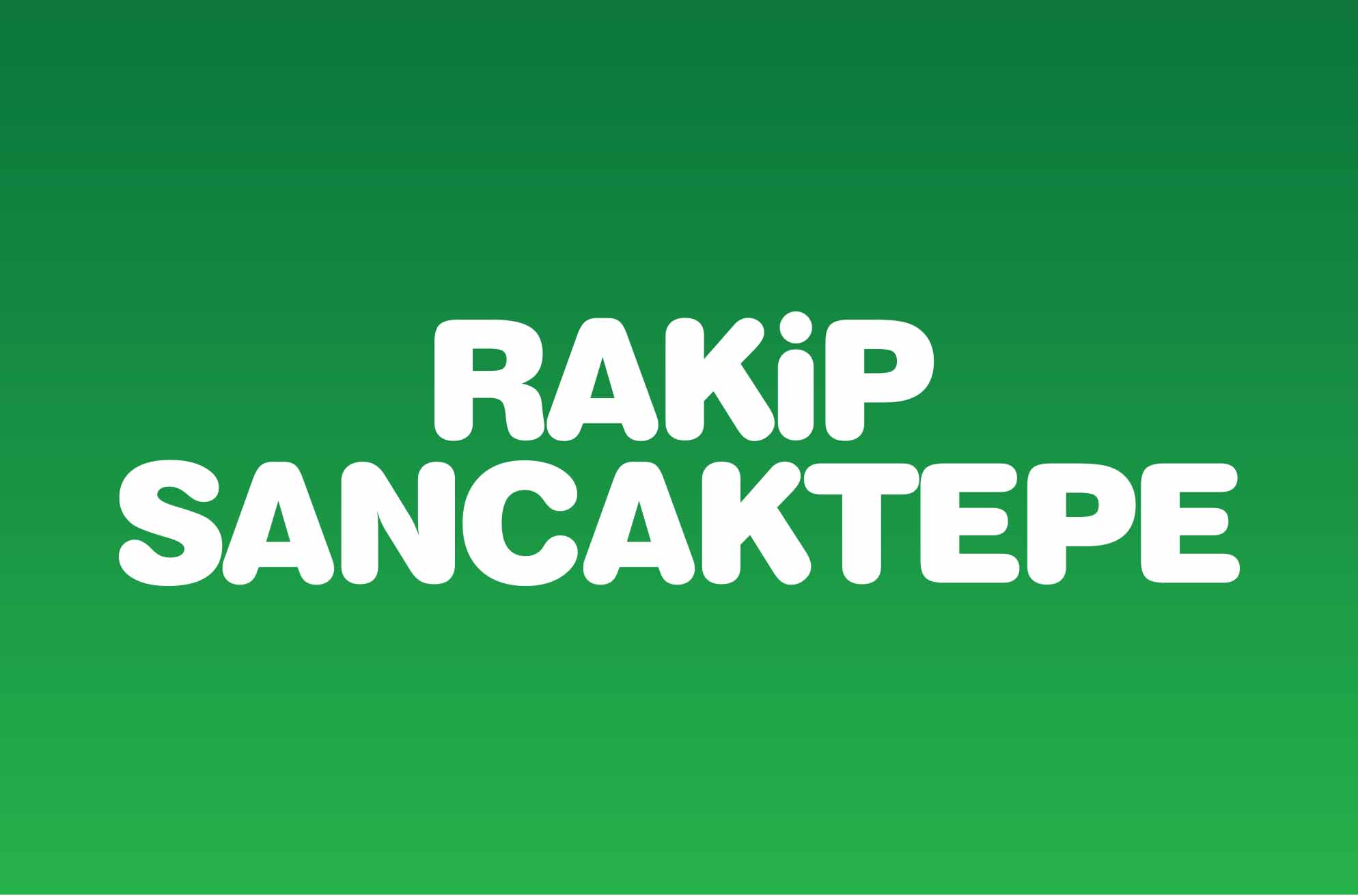 RAKİP SANCAKTEPE
