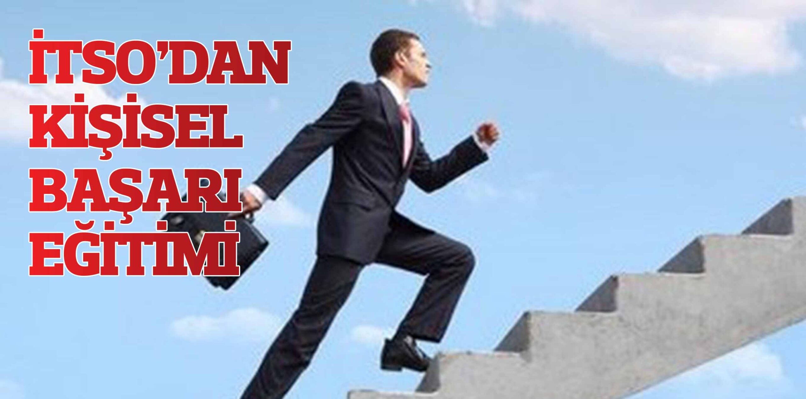 İTSO’DAN KİŞİSEL BAŞARI EĞİTİMİ