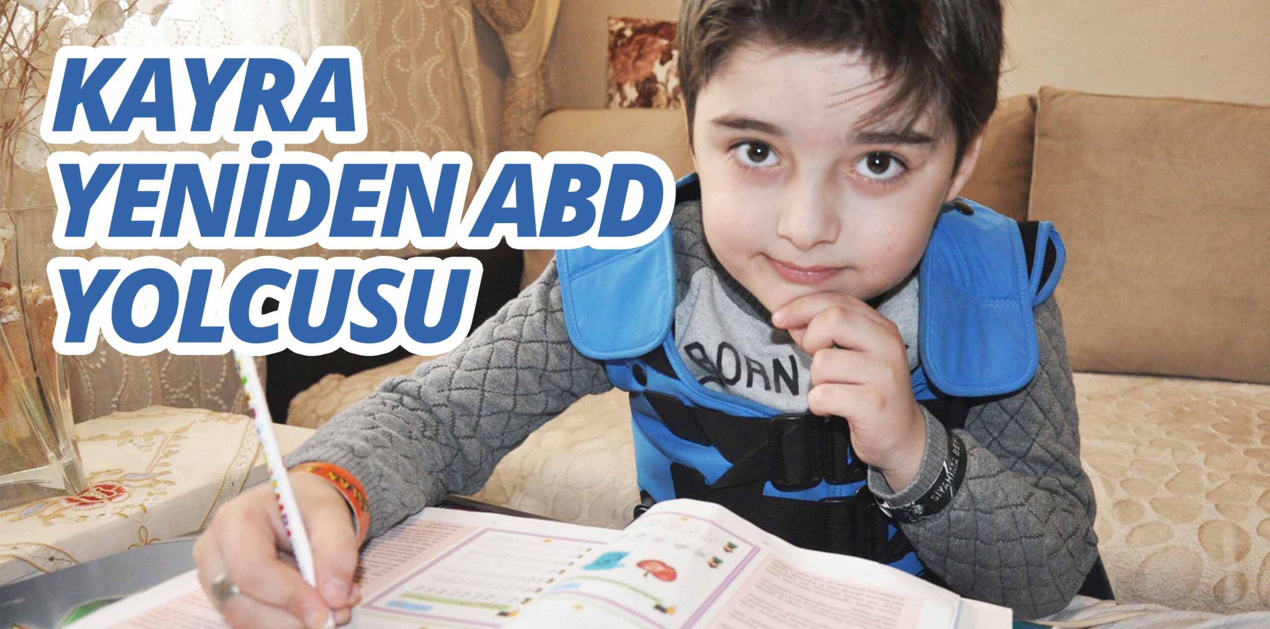 KAYRA YENİDEN ABD YOLCUSU