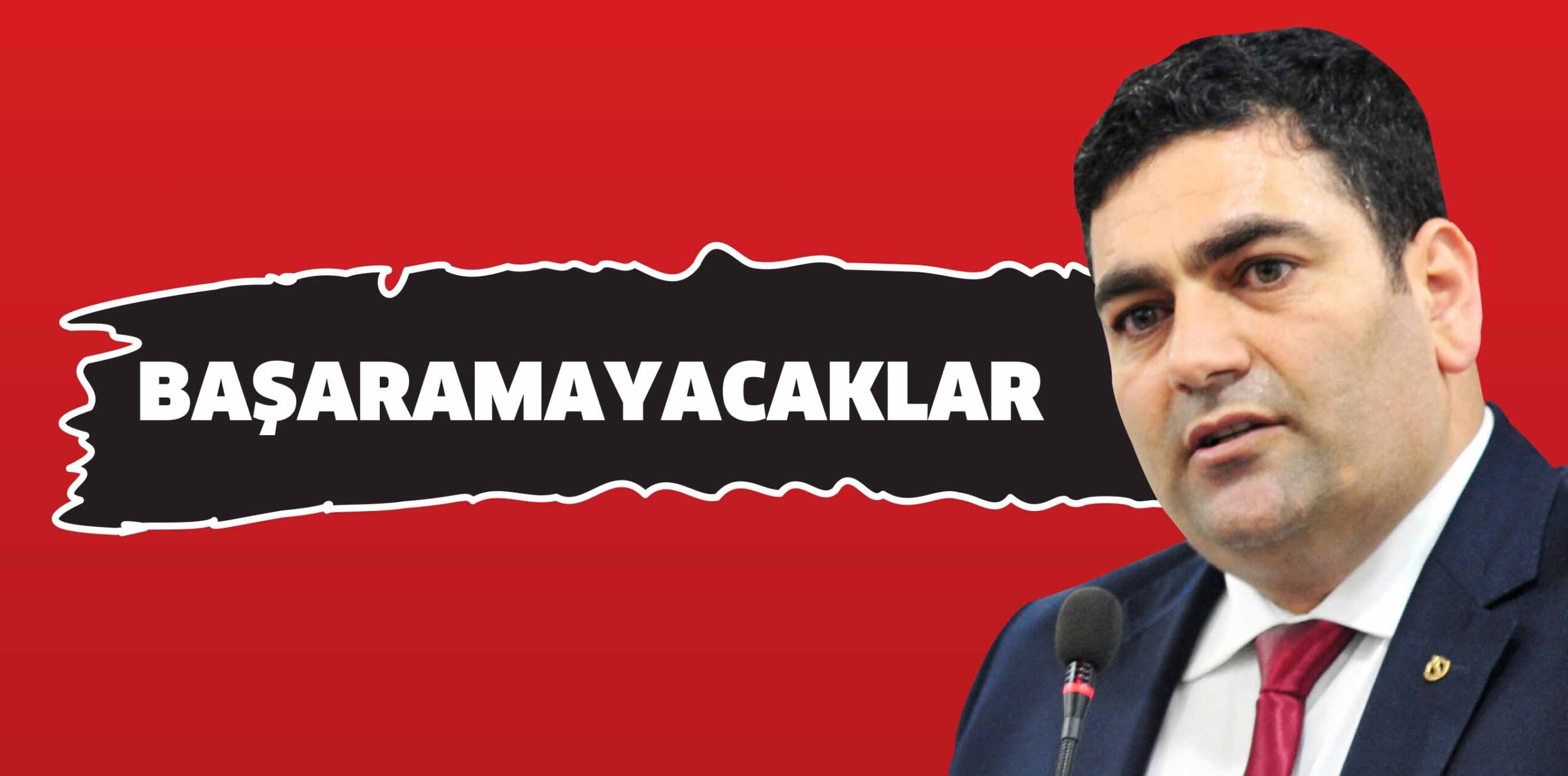 BAŞARAMAYACAKLAR
