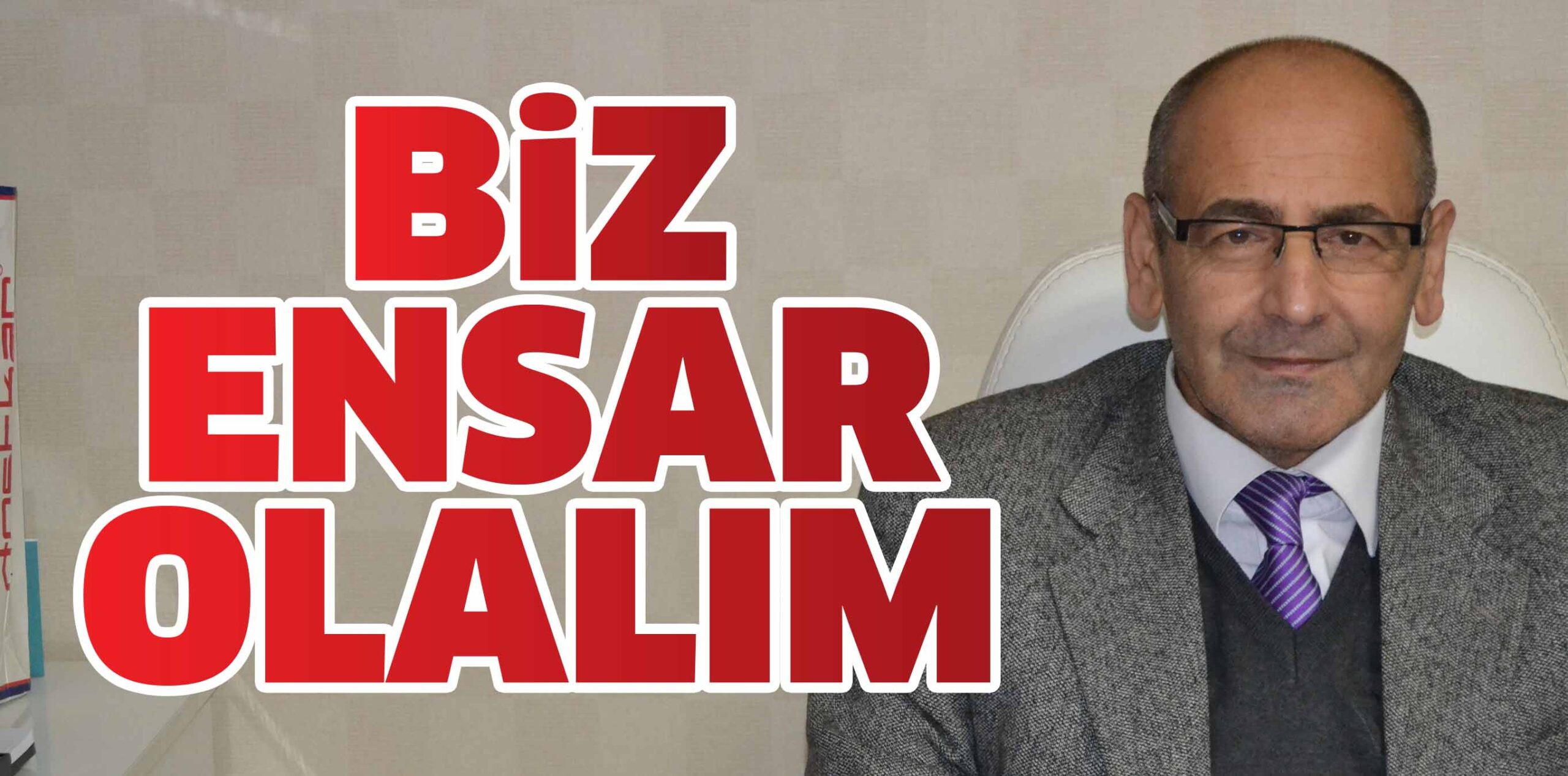 BİZ ENSAR OLALIM