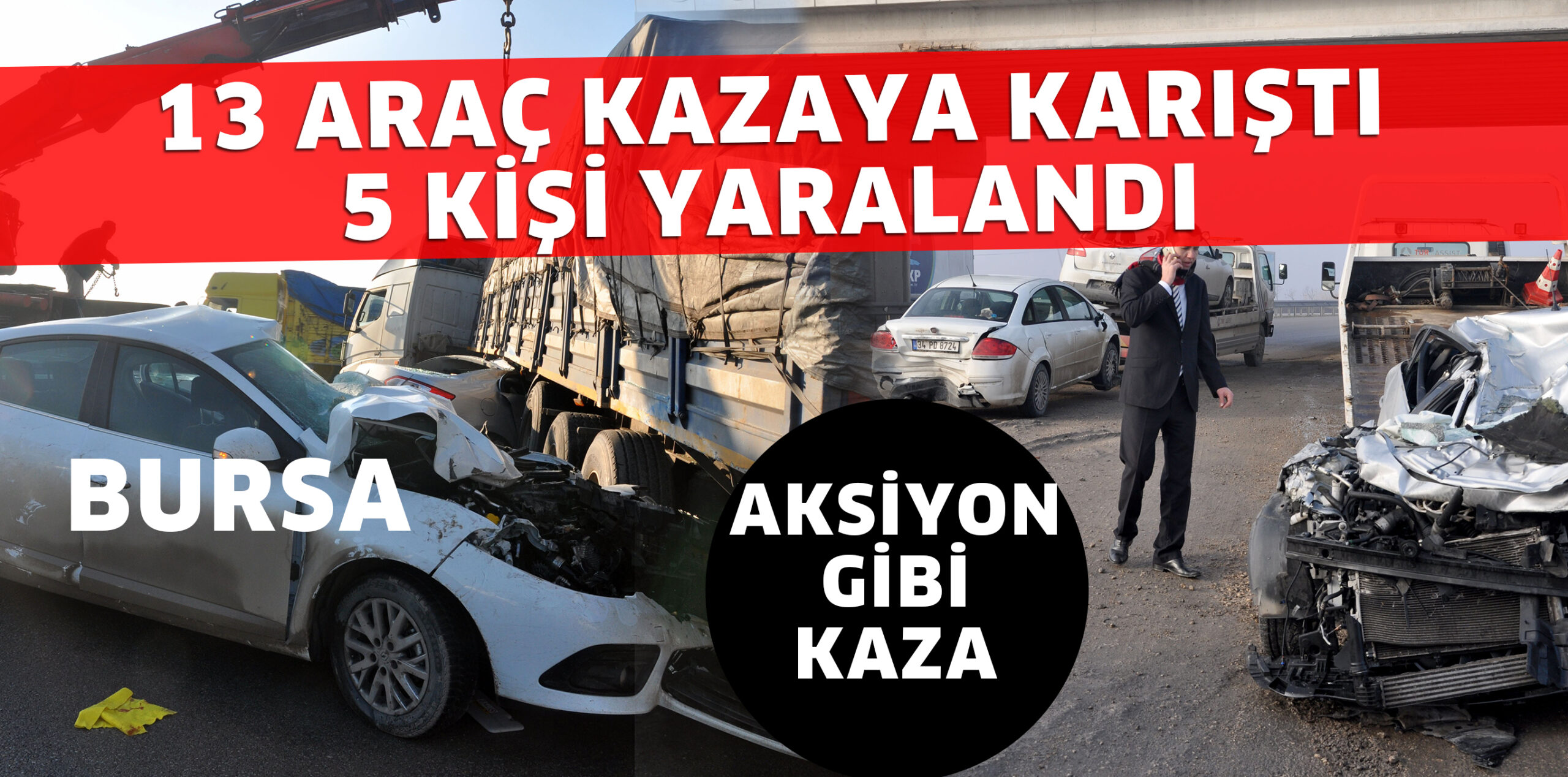 Bursa’da aksiyon filmi gibi kaza