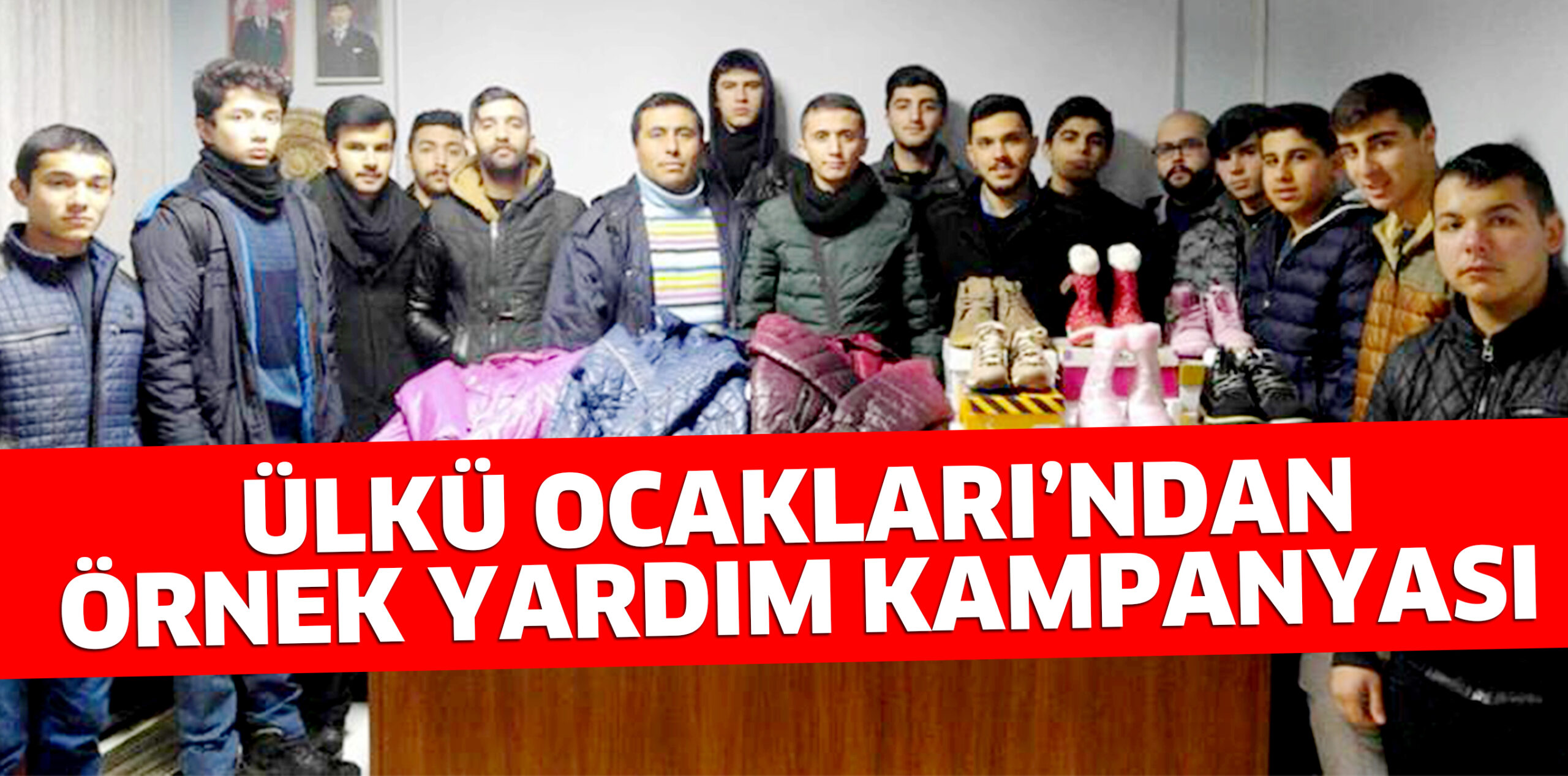 ÜLKÜ OCALARI’NDAN ÖRNEK KAMPANYA