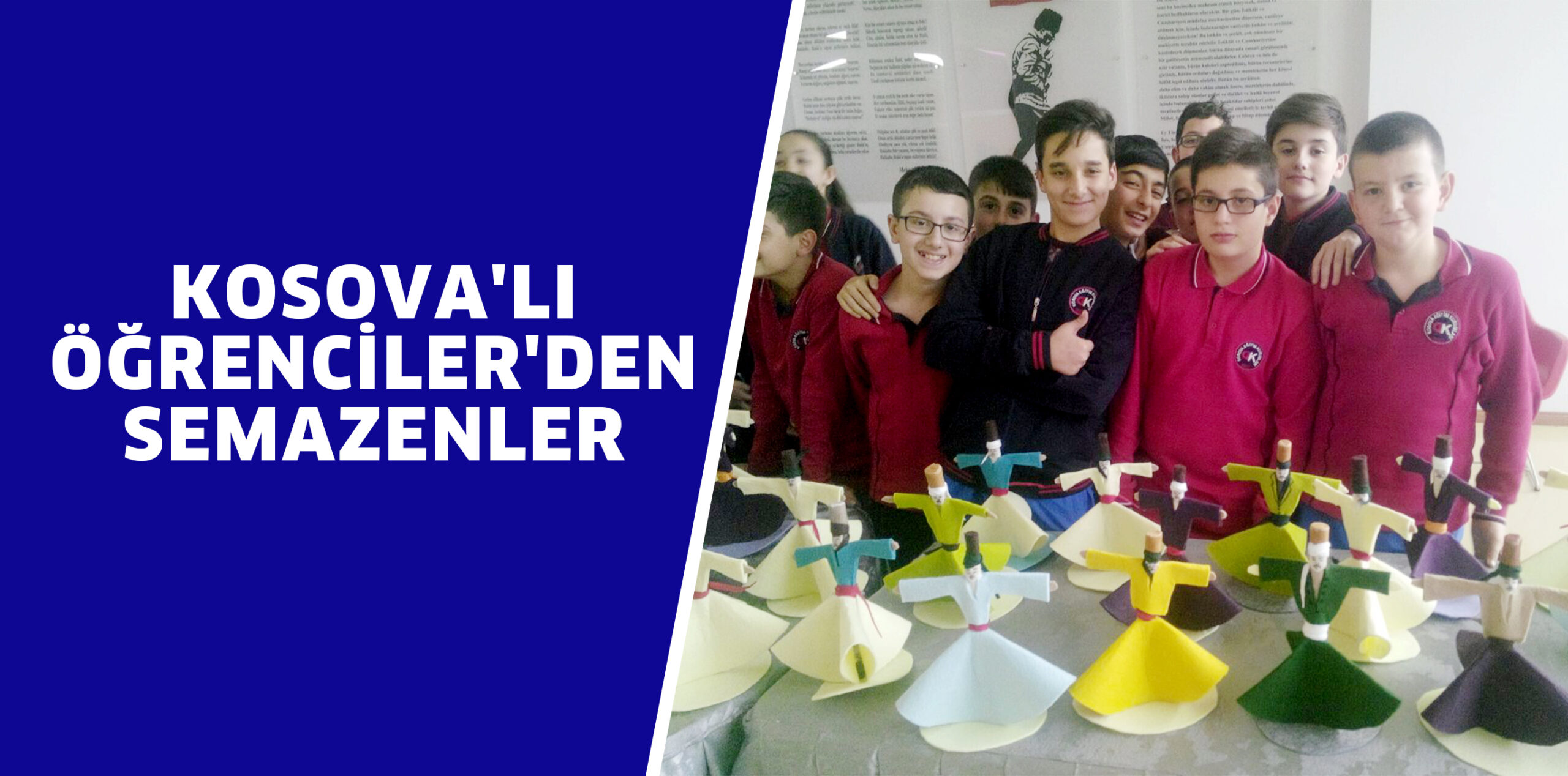 KOSOVA’LI ÖĞRENCİLER’DEN SEMAZENLER