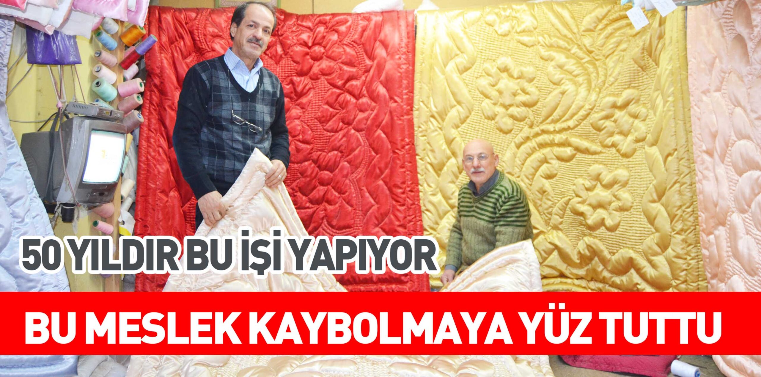 50 YILDIR BU İŞİ YAPIYOR BU MESLEK KAYBOLMAYA YÜZ TUTTU