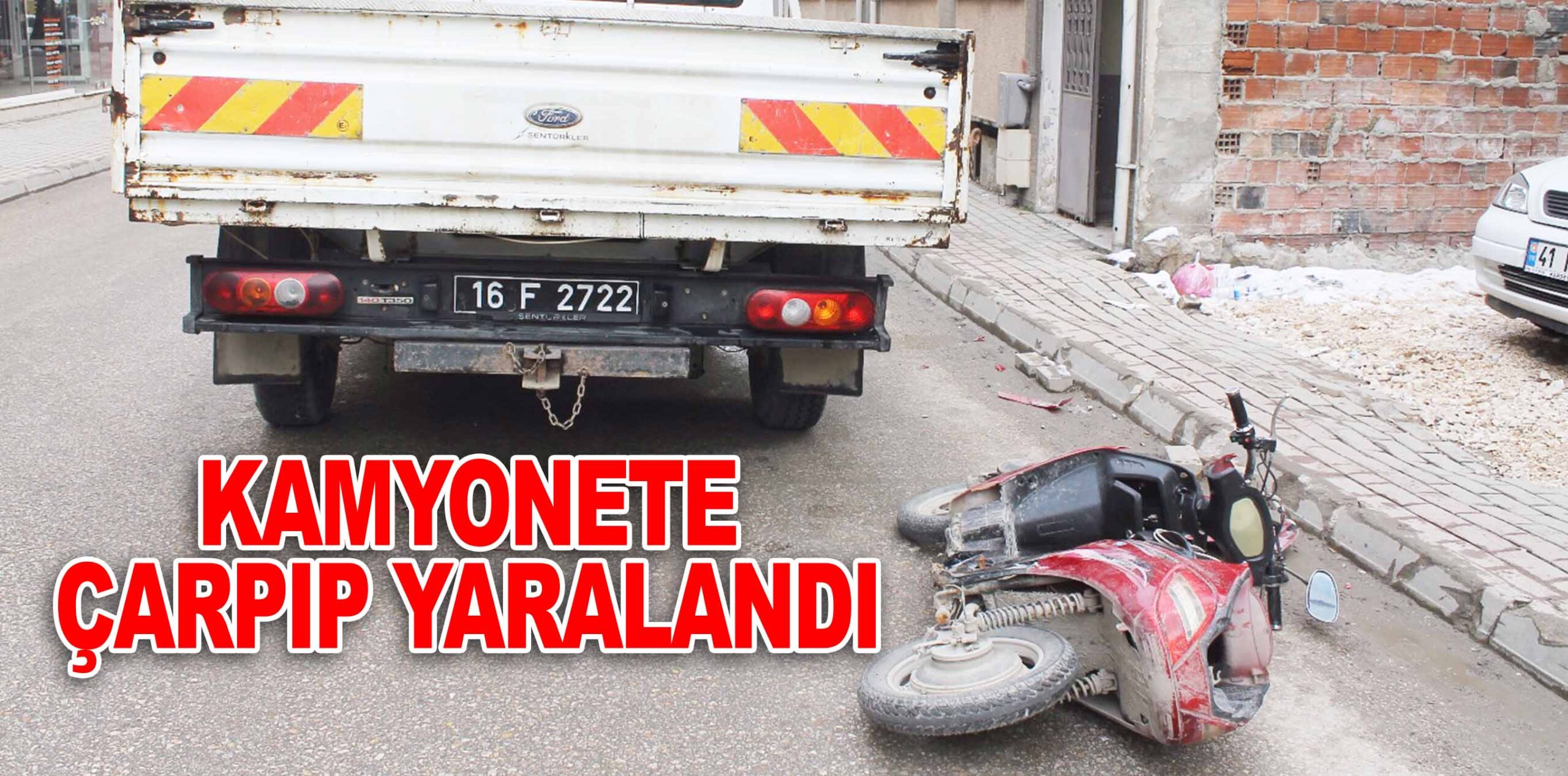 KAMYONETE ÇARPIP YARALANDI