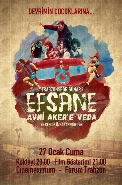 Avni Akere Veda Belgeseli Yarın Trabzonda Gösterime Giriyor
