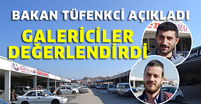 GALERİCİLER DEĞERLENDİRDİ