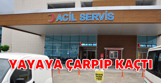 YAYAYA ÇARPIP KAÇTI