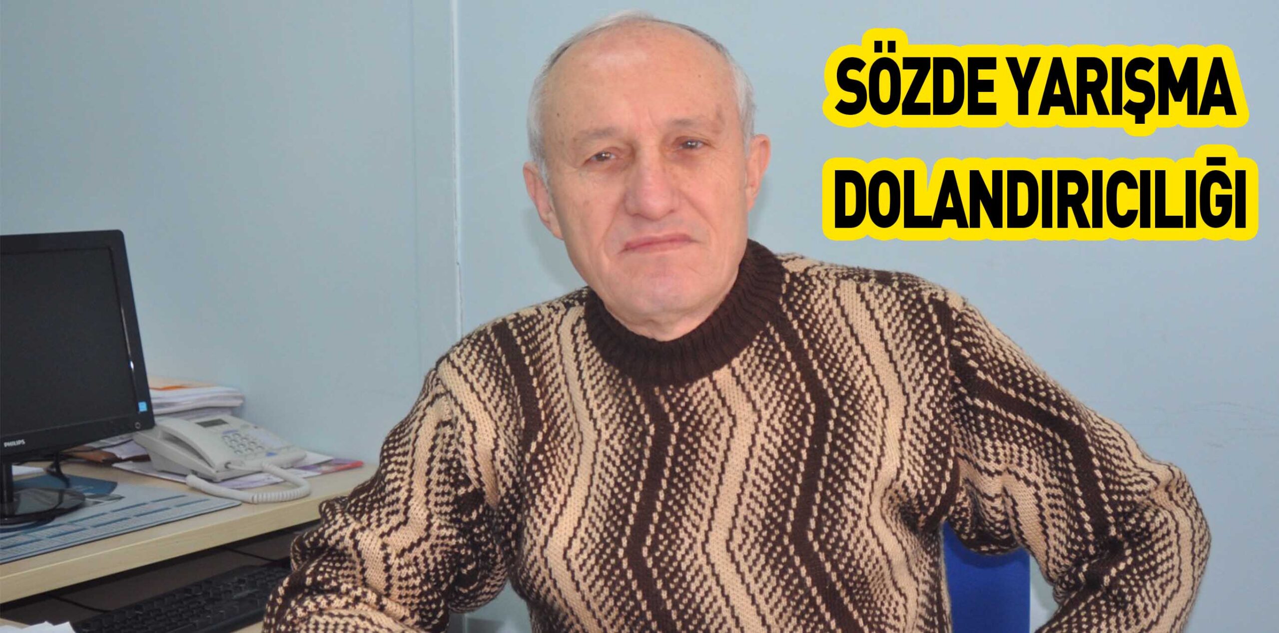 SÖZDE YARIŞMA DOLANDIRICILIĞI