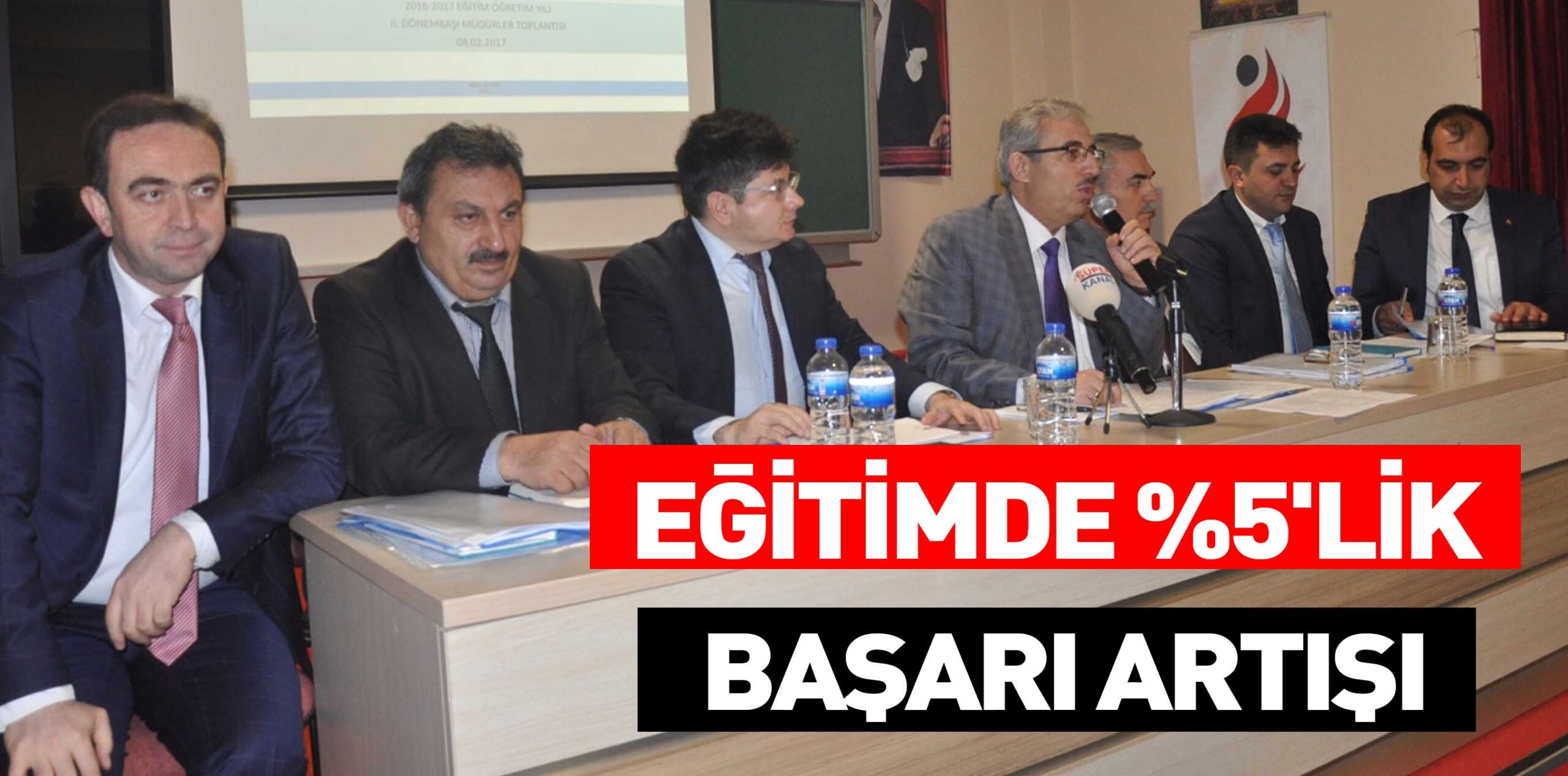 EĞİTİMDE %5’LİK BAŞARI ARTIŞI