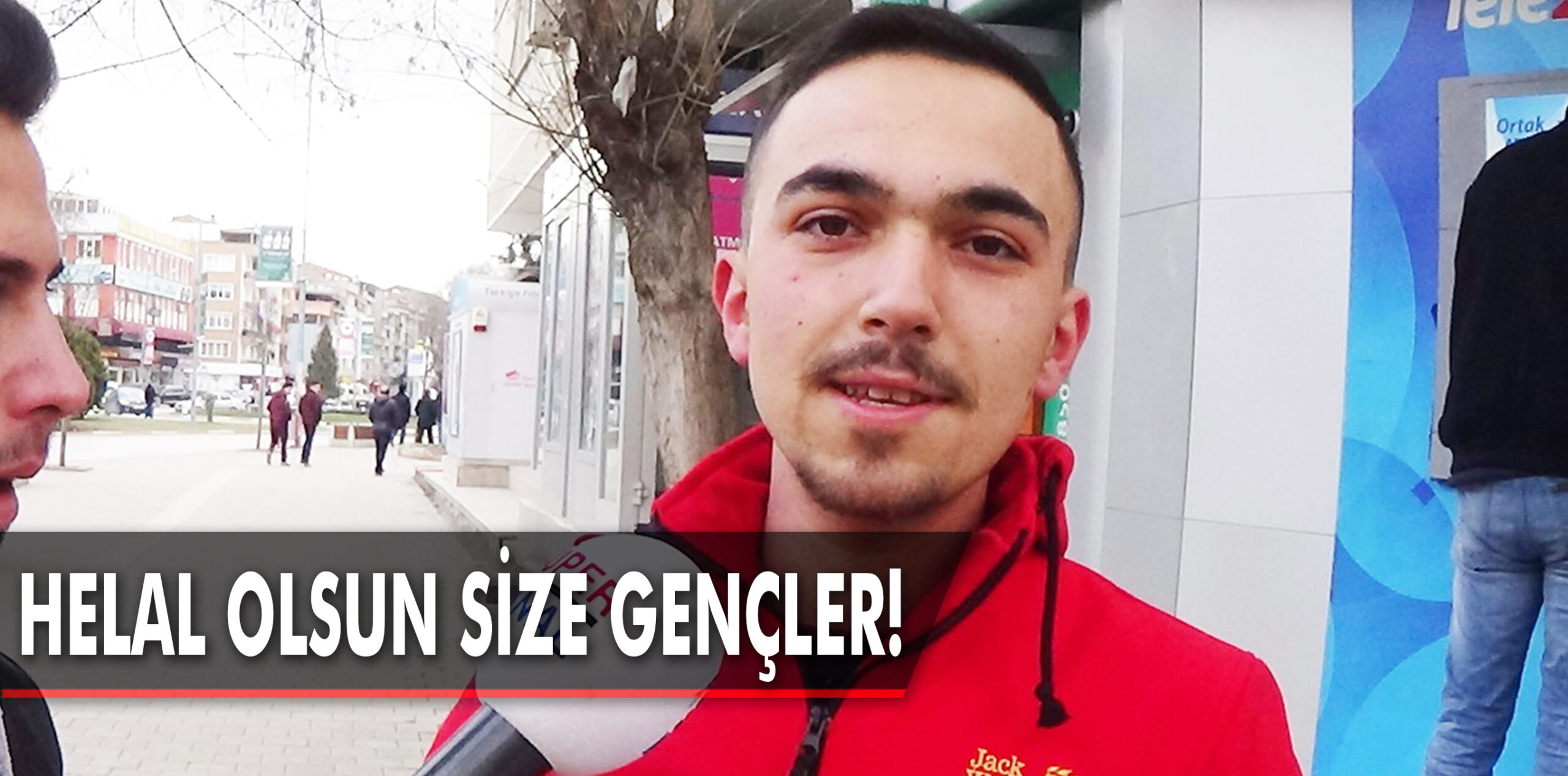 HELAL OLSUN SİZE GENÇLER!